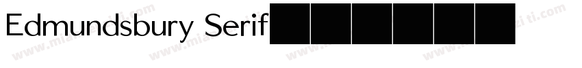 Edmundsbury Serif字体转换
